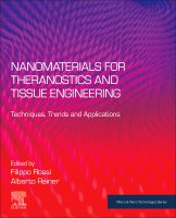 Nanomaterials for Theranostics and Tissue Engineering: Techniques, Trends and Applications
