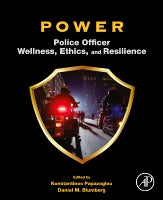 Power: Police Officer Wellness, Ethics, & Resilience