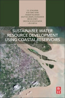 Sustainable Water Resource Development using Coastal Reservoirs