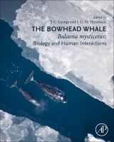 Bowhead Whales: Biology and Conservation
