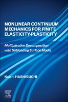Nonlinear Continuum Mechanics for Finite Elasticity-Plasticity: Multiplicative Decomposition with Subloading Surface Mod
