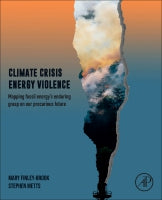 Climate Crisis,Energy Violence and Environmental Racism