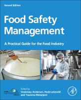 Food Safety Management 2E: A Practical Guide for the Food Industry