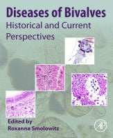 Diseases of Bivalves, A History and current perspectives