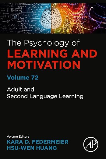 The Psychology of Learning and Motivation, 1st Edition
