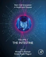 Stem Cell Innovation in Health and Disease: The Intestine, Volume 1