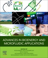 Bioenergy and the Advanced Application of Bio-Products and Microfluidic Devices