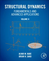 Structural Dynamics, Volume 2: Advanced Applications