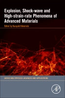 Explosion, Shock-wave and High-strain-rate Phenomena of Advanced Materials