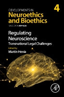 Regulating Neuroscience: Translational Legal Challenges