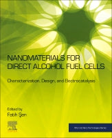 Nanomaterials for Direct Alcohol Fuel Cells: Characterization, Design and Electrocatalysis