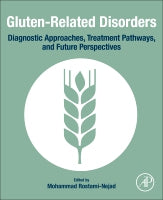 Gluten Related Disorders: Diagnostic approaches, Treatment Pathways and Future Perspectives