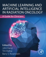 Machine Learning in Clinical Radiation Oncology: A Guide for Clinicians