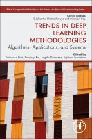 Trends in Deep Learning Methodologies: Algorithms, Applications, and Systems
