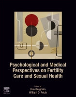 Psychological and Medical Perspectives on Infertility and Sexual Dysfunction
