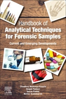 Handbook of Analytical Techniques for Forensic Samples: Current & Emerging Developments