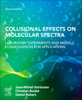 Collisional Effects on Molecular Spectra: Laboratory Experiments, Models, And Consequences for Applications