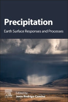 Precipitation: Earth surface responses and processes