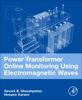 Power Transformer Online Monitoring using Electromagnetic Waves