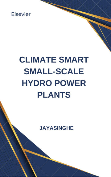 Climate Smart Small-scale Hydro Power Plants