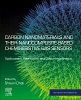 Carbon Nanomaterials and their Nanocomposite-based Chemiresistive Gas Sensors:: Applications, Fabrication and Commercial