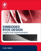 Embedded Real-Time Operating Systems Design: Insights and Implementation