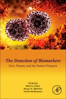 The Detection of Biomarkers: Past, Present and the Future Prospects