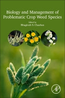Biology and Management of Problematic Weed Species