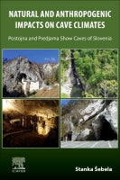 Natural and Anthropogenic Impacts on Cave Climates: Postojna and Predjama Show Caves (Slovenia)