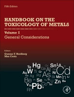 Handbook on the Toxicology of Metals, Volume 1: General Considerations