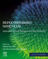 Bio-Polymer-based Nano Films: Applications in Food Packaging and Wound Healing