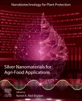 Silver Nanomaterials for Agri-Food Applications