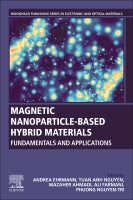 MAGNETIC NANOPARTICLE-BASED HYBRID MATERIALS: Fundamentals and Applications