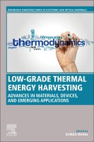 Low-Grade Thermal Energy Harvesting: Advances in Thermoelectrics, Materials, and Emerging Applications