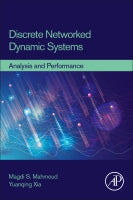 Discrete Networked Dynamic Systems:  Analysis and Performance
