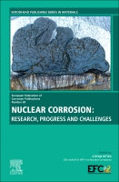 Nuclear Corrosion Research: Current state-of-the-art