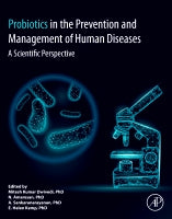 Probiotics in The Prevention & Management of Human Diseases: A Scientific Perspective