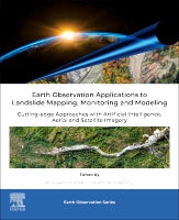 Earth Observation Applications to Landslide Mapping and Monitoring: Cutting-edge Approaches with Machine Learning, Aeria