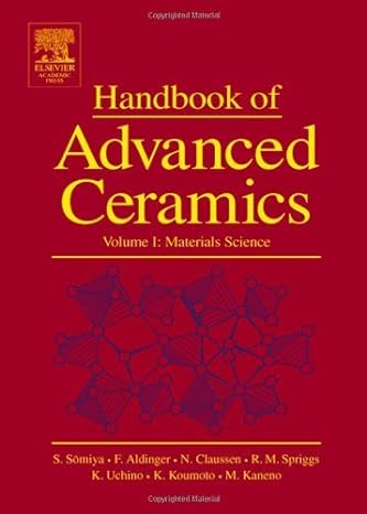 New Handbook of Advanced Ceramics: Two Volume Set: Materials, Applications, Processing and Properties