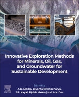 Innovative Exploration Methods for Mineral, Oil, Gas, and Groundwater for Sustainable Development