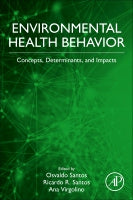 Environmental Health Behavior: Concept, Determinants, Impacts, and Research Methods