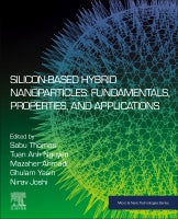 Silicon-based Hybrid Nanoparticles: Fundamentals, Properties, and Applications