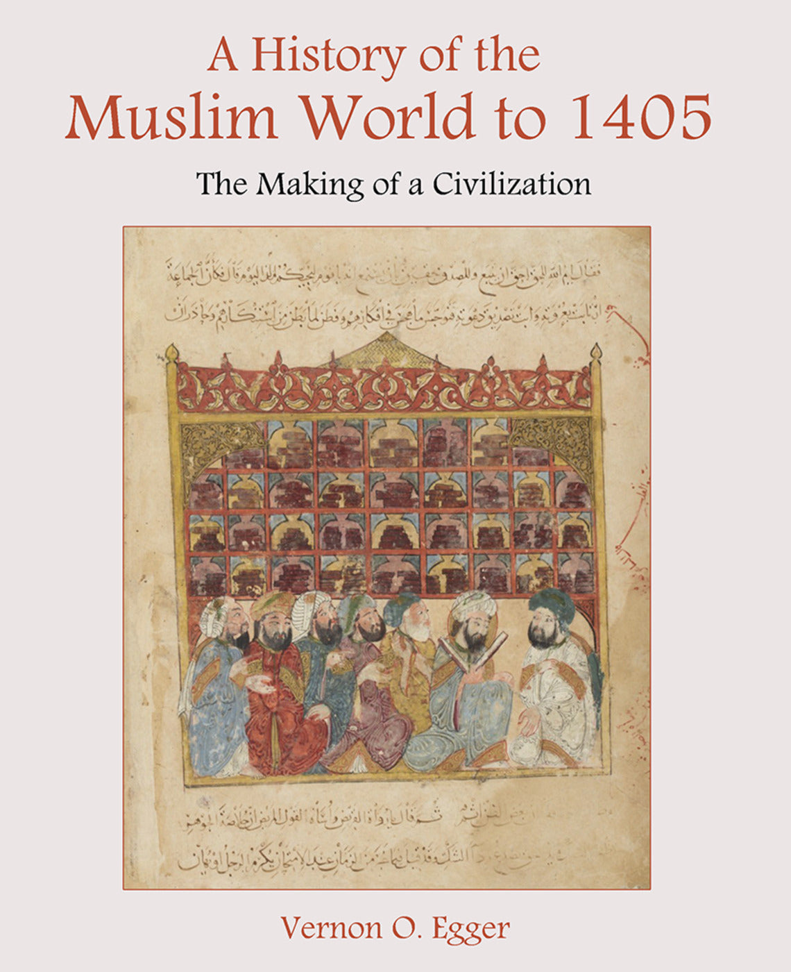History of the Muslim World to 1405