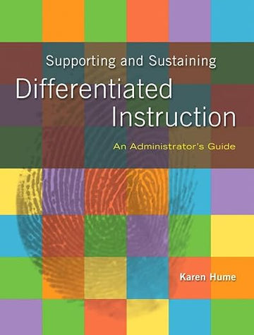 Supporting and Sustaining Differentiated Instruction