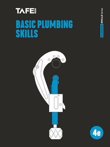 Value Pack: Basic Plumbing Skills 4E + Basic Plumbing Services Skills: Water Supply 4E + Roof Plumbing 3E