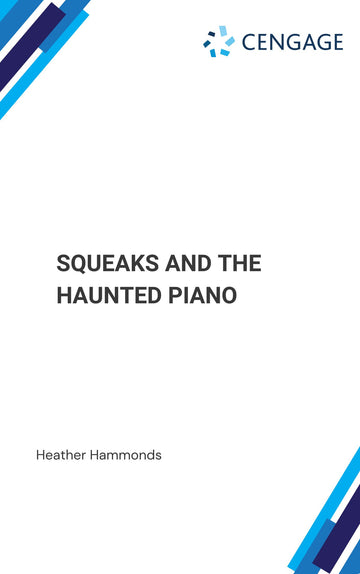 Squeaks and the Haunted Piano