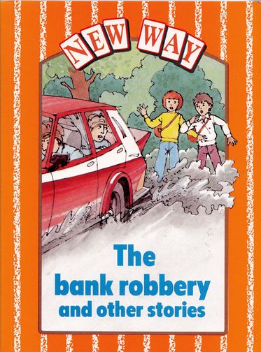 New Way Orange Level Core Book The Bank Robbery & other stories Pack of 6