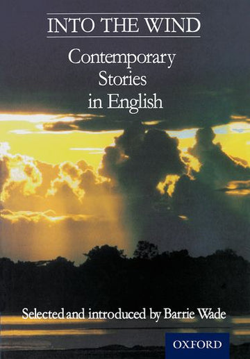 Into The Wind: Contemporary Stories in English