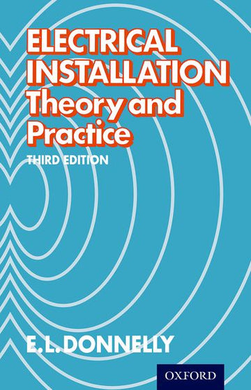 Electrical Installation Theory and Practice