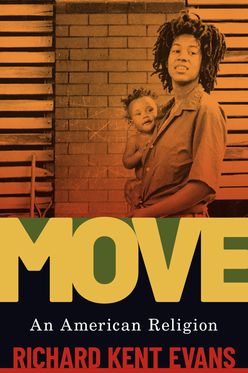 MOVE An American Religion